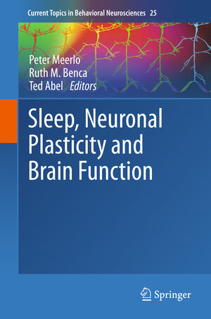 Buchcover Sleep, Neuronal Plasticity and Brain Function | EAN 9783662468777 | ISBN 3-662-46877-8 | ISBN 978-3-662-46877-7