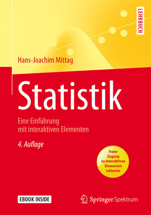 Buchcover Statistik | Hans-Joachim Mittag | EAN 9783662471326 | ISBN 3-662-47132-9 | ISBN 978-3-662-47132-6