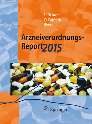 Buchcover Arzneiverordnungs-Report 2015  | EAN 9783662471869 | ISBN 3-662-47186-8 | ISBN 978-3-662-47186-9