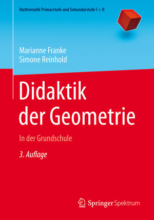 Buchcover Didaktik der Geometrie | Marianne Franke | EAN 9783662472651 | ISBN 3-662-47265-1 | ISBN 978-3-662-47265-1
