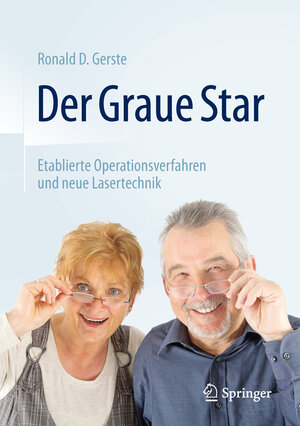 Buchcover Der Graue Star | Ronald D. Gerste | EAN 9783662472811 | ISBN 3-662-47281-3 | ISBN 978-3-662-47281-1