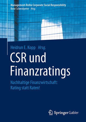 Buchcover CSR und Finanzratings  | EAN 9783662474617 | ISBN 3-662-47461-1 | ISBN 978-3-662-47461-7