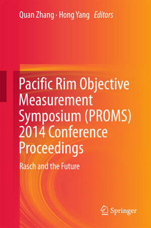 Buchcover Pacific Rim Objective Measurement Symposium (PROMS) 2014 Conference Proceedings  | EAN 9783662474907 | ISBN 3-662-47490-5 | ISBN 978-3-662-47490-7