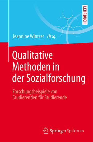 Buchcover Qualitative Methoden in der Sozialforschung  | EAN 9783662474969 | ISBN 3-662-47496-4 | ISBN 978-3-662-47496-9