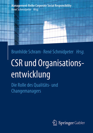 Buchcover CSR und Organisationsentwicklung  | EAN 9783662477007 | ISBN 3-662-47700-9 | ISBN 978-3-662-47700-7
