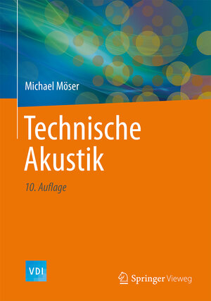 Buchcover Technische Akustik | Michael Möser | EAN 9783662477038 | ISBN 3-662-47703-3 | ISBN 978-3-662-47703-8