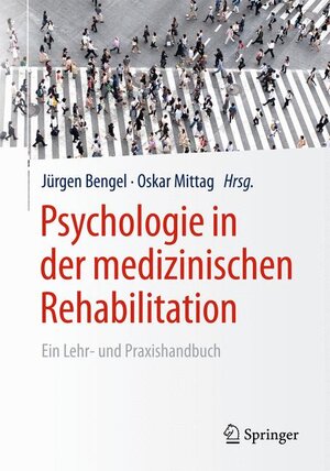 Buchcover Psychologie in der medizinischen Rehabilitation  | EAN 9783662479711 | ISBN 3-662-47971-0 | ISBN 978-3-662-47971-1