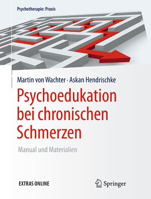 Buchcover Psychoedukation bei chronischen Schmerzen | Martin von Wachter | EAN 9783662479834 | ISBN 3-662-47983-4 | ISBN 978-3-662-47983-4
