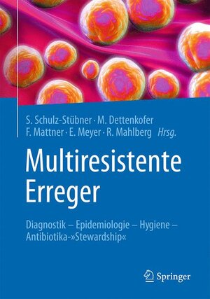 Buchcover Multiresistente Erreger  | EAN 9783662480687 | ISBN 3-662-48068-9 | ISBN 978-3-662-48068-7