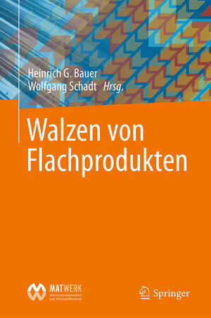 Buchcover Walzen von Flachprodukten  | EAN 9783662480908 | ISBN 3-662-48090-5 | ISBN 978-3-662-48090-8