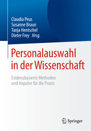 Buchcover Personalauswahl in der Wissenschaft  | EAN 9783662481110 | ISBN 3-662-48111-1 | ISBN 978-3-662-48111-0