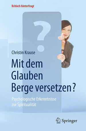 Buchcover Mit dem Glauben Berge versetzen? | Christin Krause | EAN 9783662484579 | ISBN 3-662-48457-9 | ISBN 978-3-662-48457-9