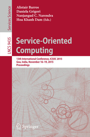 Buchcover Service-Oriented Computing  | EAN 9783662486153 | ISBN 3-662-48615-6 | ISBN 978-3-662-48615-3