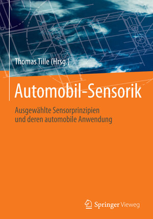 Buchcover Automobil-Sensorik  | EAN 9783662489444 | ISBN 3-662-48944-9 | ISBN 978-3-662-48944-4