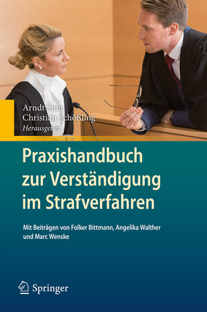 Buchcover Praxishandbuch zur Verständigung im Strafverfahren  | EAN 9783662489758 | ISBN 3-662-48975-9 | ISBN 978-3-662-48975-8