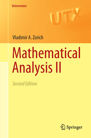 Buchcover Mathematical Analysis II | V. A. Zorich | EAN 9783662489932 | ISBN 3-662-48993-7 | ISBN 978-3-662-48993-2