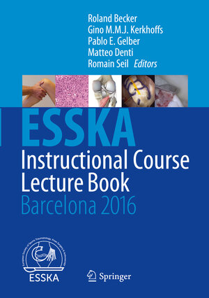 Buchcover ESSKA Instructional Course Lecture Book  | EAN 9783662491140 | ISBN 3-662-49114-1 | ISBN 978-3-662-49114-0