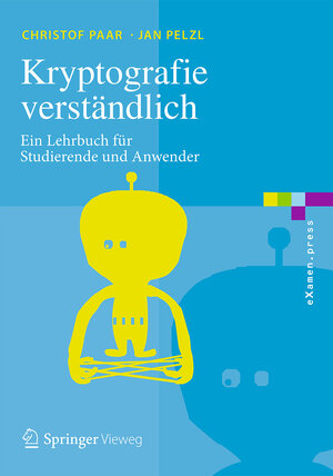 Buchcover Kryptografie verständlich | Christof Paar | EAN 9783662492963 | ISBN 3-662-49296-2 | ISBN 978-3-662-49296-3