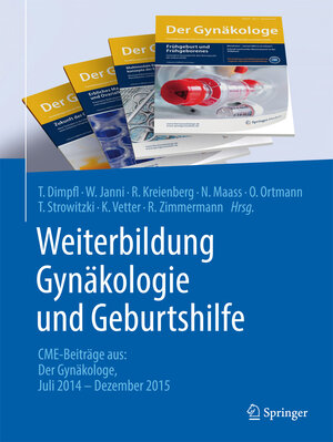 Buchcover Weiterbildung Gynäkologie und Geburtshilfe  | EAN 9783662494806 | ISBN 3-662-49480-9 | ISBN 978-3-662-49480-6