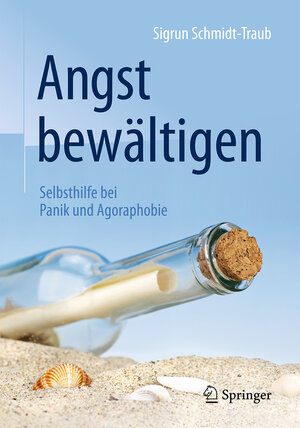 Buchcover Angst bewältigen | Sigrun Schmidt-Traub | EAN 9783662494844 | ISBN 3-662-49484-1 | ISBN 978-3-662-49484-4