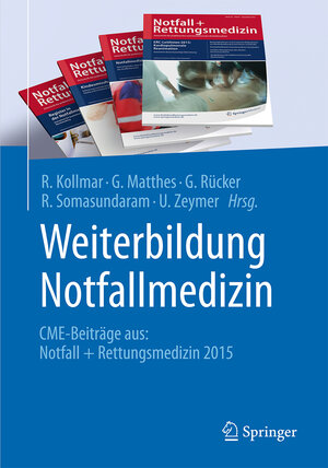 Buchcover Weiterbildung Notfallmedizin  | EAN 9783662495537 | ISBN 3-662-49553-8 | ISBN 978-3-662-49553-7