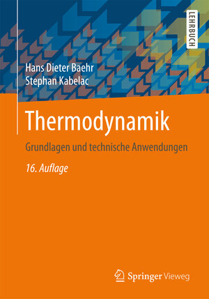 Buchcover Thermodynamik | Hans Dieter Baehr | EAN 9783662495681 | ISBN 3-662-49568-6 | ISBN 978-3-662-49568-1