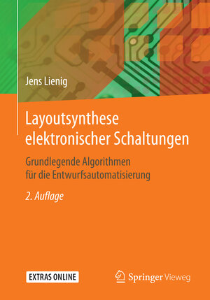 Buchcover Layoutsynthese elektronischer Schaltungen | Jens Lienig | EAN 9783662498156 | ISBN 3-662-49815-4 | ISBN 978-3-662-49815-6