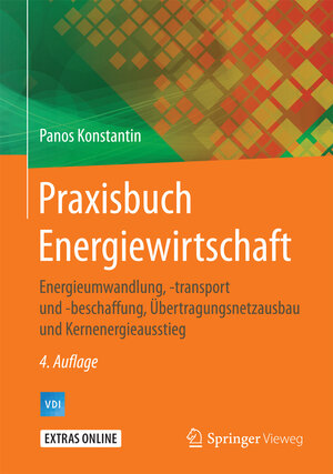 Buchcover Praxisbuch Energiewirtschaft | Panos Konstantin | EAN 9783662498231 | ISBN 3-662-49823-5 | ISBN 978-3-662-49823-1