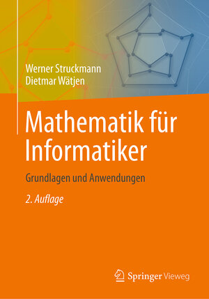Buchcover Mathematik für Informatiker | Werner Struckmann | EAN 9783662498699 | ISBN 3-662-49869-3 | ISBN 978-3-662-49869-9