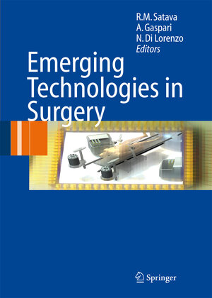 Buchcover Emerging Technologies in Surgery  | EAN 9783662500057 | ISBN 3-662-50005-1 | ISBN 978-3-662-50005-7