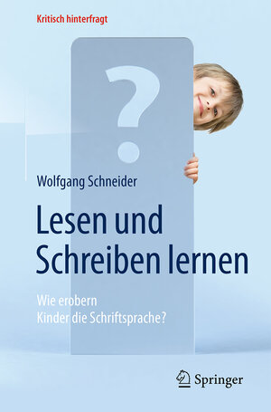Buchcover Lesen und Schreiben lernen | Wolfgang Schneider | EAN 9783662503195 | ISBN 3-662-50319-0 | ISBN 978-3-662-50319-5