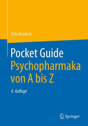 Buchcover Pocket Guide Psychopharmaka von A bis Z | Otto Benkert | EAN 9783662503485 | ISBN 3-662-50348-4 | ISBN 978-3-662-50348-5