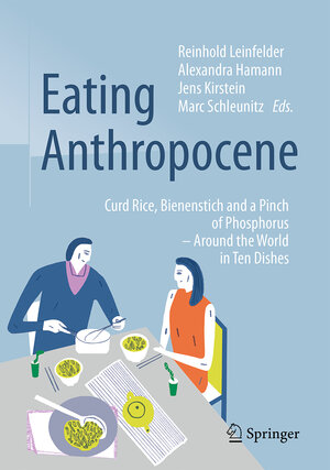 Buchcover Eating Anthropocene  | EAN 9783662504024 | ISBN 3-662-50402-2 | ISBN 978-3-662-50402-4