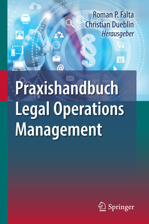 Buchcover Praxishandbuch Legal Operations Management  | EAN 9783662505069 | ISBN 3-662-50506-1 | ISBN 978-3-662-50506-9