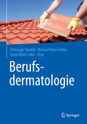 Buchcover Berufsdermatologie  | EAN 9783662505175 | ISBN 3-662-50517-7 | ISBN 978-3-662-50517-5