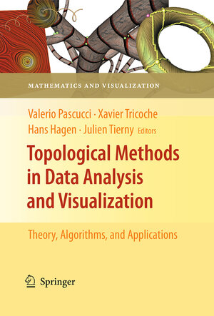 Buchcover Topological Methods in Data Analysis and Visualization  | EAN 9783662506042 | ISBN 3-662-50604-1 | ISBN 978-3-662-50604-2