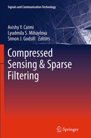 Buchcover Compressed Sensing & Sparse Filtering | EAN 9783662508947 | ISBN 3-662-50894-X | ISBN 978-3-662-50894-7