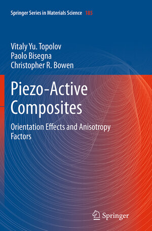 Buchcover Piezo-Active Composites | Vitaly Yu. Topolov | EAN 9783662509562 | ISBN 3-662-50956-3 | ISBN 978-3-662-50956-2