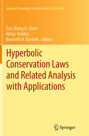Buchcover Hyperbolic Conservation Laws and Related Analysis with Applications  | EAN 9783662510988 | ISBN 3-662-51098-7 | ISBN 978-3-662-51098-8