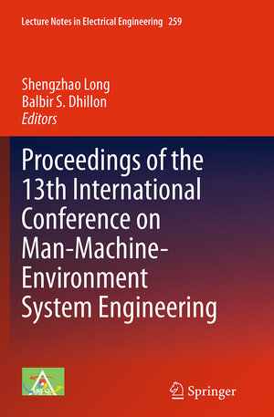 Buchcover Proceedings of the 13th International Conference on Man-Machine-Environment System Engineering | EAN 9783662513637 | ISBN 3-662-51363-3 | ISBN 978-3-662-51363-7