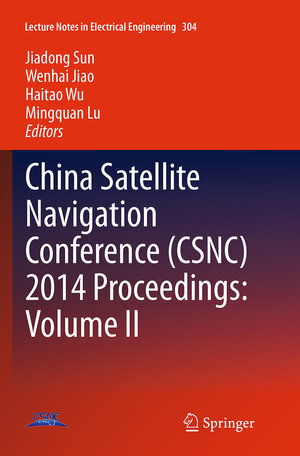 Buchcover China Satellite Navigation Conference (CSNC) 2014 Proceedings: Volume II  | EAN 9783662515174 | ISBN 3-662-51517-2 | ISBN 978-3-662-51517-4