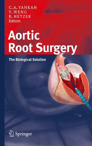 Buchcover Aortic Root Surgery  | EAN 9783662526897 | ISBN 3-662-52689-1 | ISBN 978-3-662-52689-7