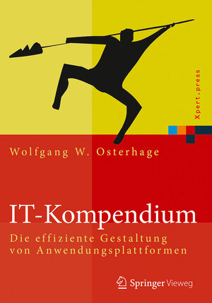 Buchcover IT-Kompendium | Wolfgang W. Osterhage | EAN 9783662527054 | ISBN 3-662-52705-7 | ISBN 978-3-662-52705-4