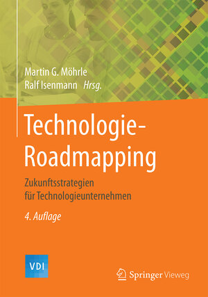 Buchcover Technologie-Roadmapping  | EAN 9783662527085 | ISBN 3-662-52708-1 | ISBN 978-3-662-52708-5