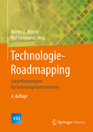 Buchcover Technologie-Roadmapping  | EAN 9783662527092 | ISBN 3-662-52709-X | ISBN 978-3-662-52709-2