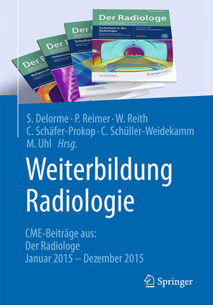 Buchcover Weiterbildung Radiologie  | EAN 9783662527511 | ISBN 3-662-52751-0 | ISBN 978-3-662-52751-1