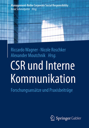 Buchcover CSR und Interne Kommunikation  | EAN 9783662528709 | ISBN 3-662-52870-3 | ISBN 978-3-662-52870-9