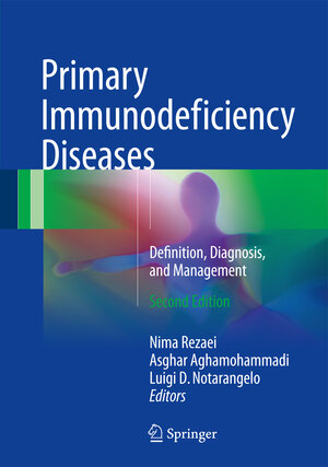 Buchcover Primary Immunodeficiency Diseases  | EAN 9783662529072 | ISBN 3-662-52907-6 | ISBN 978-3-662-52907-2