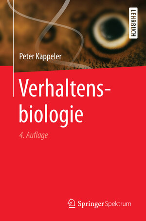 Buchcover Verhaltensbiologie | Peter Kappeler | EAN 9783662531457 | ISBN 3-662-53145-3 | ISBN 978-3-662-53145-7