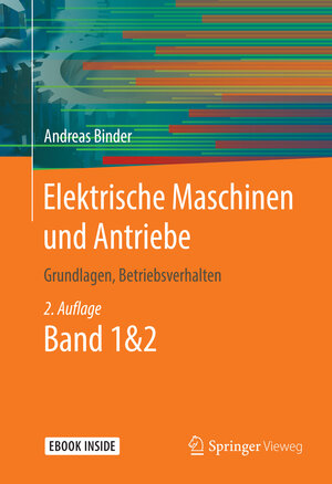 Buchcover Elektrische Maschinen und Antriebe | Andreas Binder | EAN 9783662532409 | ISBN 3-662-53240-9 | ISBN 978-3-662-53240-9